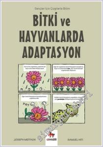 Bitki ve Hayvanlarda Adaptasyon - Gençler İçin Çizgilerle Bilim -        2024