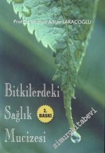 Bitkilerdeki Sağlık Mucizesi -        2002