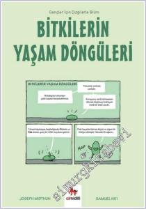 Bitkilerin Yaşam Döngüleri - Gençler İçin Çizgilerle Bilim -        2024