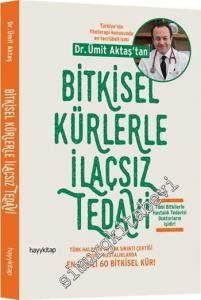 Bitkisel Kürlerle İlaçsız Tedavi -