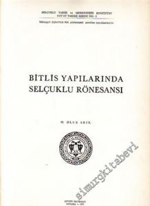 Bitlis Yapılarında Selçuklu Rönesansı -        1971