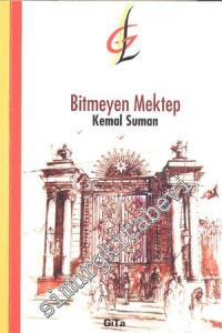Bitmeyen Mektep: Arabın Sultanisi -