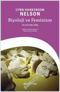 Biyoloji ve Feminizm: Felsefi Bir Giriş -        2025