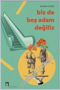 Biz de Boş Adam Değiliz -        2023