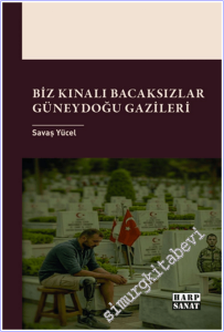 Biz Kınalı Bacaksızlar : Güneydoğu Gazileri -        2026
