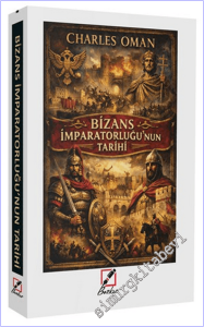 Bizans İmparatorluğu'nun Tarihi -        2026