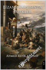 Bizans Karşısında Türkler -        2025