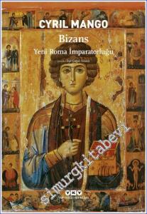 Bizans: Yeni Roma İmparatorluğu -        2024