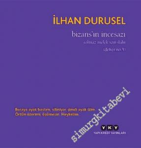 Bizans'ın İncesazı : Solmaz Melek İçin İlahi (Defter No.5) -