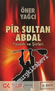 Bize de Banaz'da Pir Sultan Derler: Yeni Belge ve Bilgiler Işığında Pir Sultan Abdal -