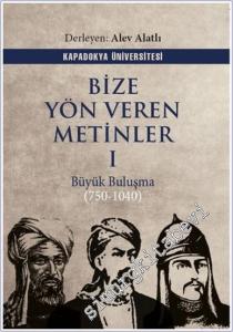 Bize Yön Veren Metinler 1 - Büyük Buluşma (750 - 1040) -        2025