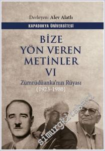 Bize Yön Veren Metinler 6 - Zümrüdüanka'nın Rüyası (1923 - 1980) -        2025