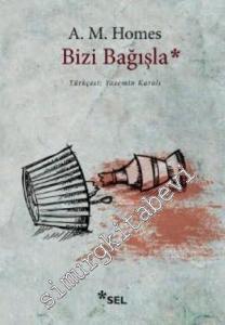 Bizi Bağışla -