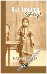Bizi Unutma Soffiya -        2024