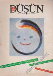 Bizim Belde Toplum Düşün Sanat Aylık Dergi - Sayı: 4      Temmuz