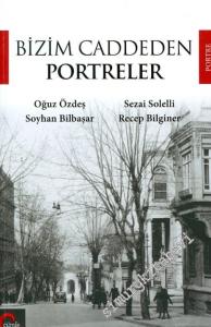 Bizim Caddeden Portreler -        2015