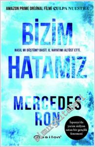 Bizim Hatamız : Nasıl mı Düştüm - Basit O Hayatımı Altüst Etti -        2025