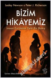 Bizim Hikayemiz : İnsan Evrimine Yeni Bir Bakış -        2025