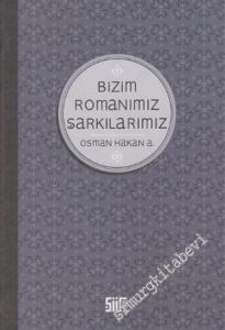 Bizim Romanımız Şarkılarımız -