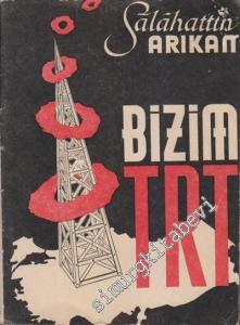 Bizim TRT -