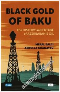 Black Gold of Baku: History and Future of Azerbaijan's Oil -        2025
