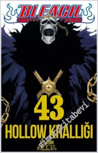 Bleach 43 : Hollow Krallığı -        2025