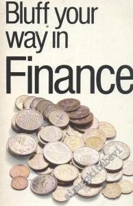Bluff Your Way in Finance -