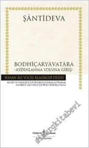 Bodhiçaryavatara : Aydınlanma Yoluna Giriş -        2025