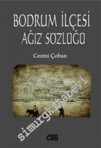 Bodrum İlçesi Ağız Sözlüğü -