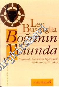 Boğanın Yolunda -        1997