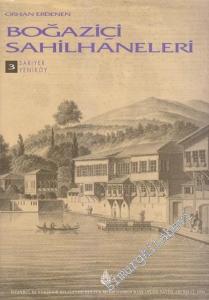 Boğaziçi Sahilhaneleri Cilt 3: Sarıyer - Yeniköy -        1994