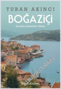 Boğaziçi Saraylar Sefaretler Yalılar  -        2025