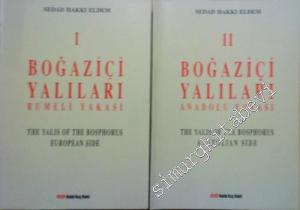 Boğaziçi Yalıları: Rumeli ve Anadolu Yakası = The Yalis of The Bosphorus Anatolian and European Side 2 Cilt TAKIM -