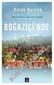Boğaziçi'nde Kırk Yılım -
