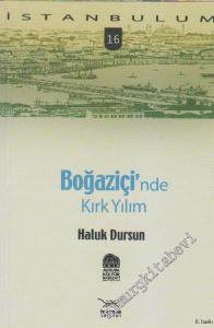 Boğaziçi'nde Kırk Yılım -