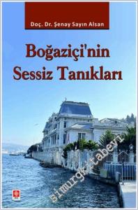 Boğaziçi'nin Sessiz Tanıkları -        2024