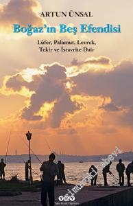 Boğaz'ın Beş Efendisi: Palamut, Levrek, Tekir ve İstavrite Dair -
