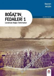 Boğaz'ın Fedaileri 1: Çanakkale Boğazı Tahkimatları -        2018