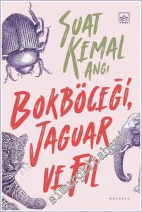 Bokböceği Jaguar ve Fil -        2024