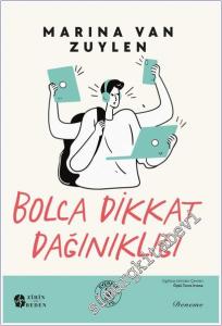 Bolca Dikkat Dağınıklığı -        2025