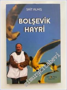 Bolşevik Hayri -        2018