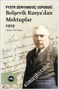 Bolşevik Rusya'dan Mektuplar - 1919 -        2022