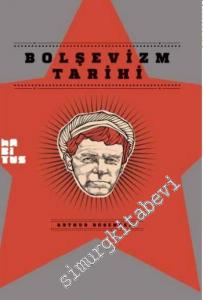 Bolşevizm Tarihi -        2014