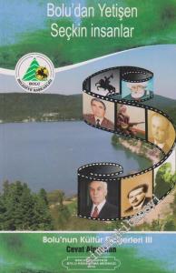 Bolu'dan Yetişen Seçkin İnsanlar: Bolu'nun Kültür Değerleri 3 -