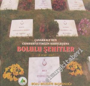 Bolulu Şehitler: Çanakkale'den Cumhuriyetin Kuruluşuna  -