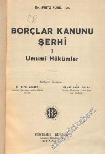 Borçlar Kanunu Şerhi 1: Umumi Hükümler  -