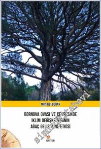 Bornova Ovası ve Çevresinde İklim Değişkenliğinin Ağaç Gelişimine Etkisi -        2020