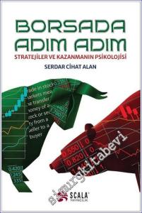 Borsada Adım Adım - Stratejiler ve Kazanmanın Psikolojisi -        2023