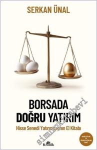 Borsada Doğru Yatırım : Hisse Senedi Yatırımcısının El Kitabı -        2025