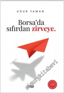 Borsa'da Sıfırdan Zirveye -        2025